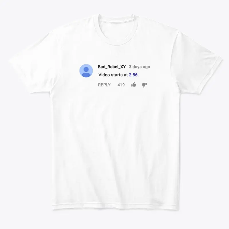 "Video Starts At..." T-Shirt